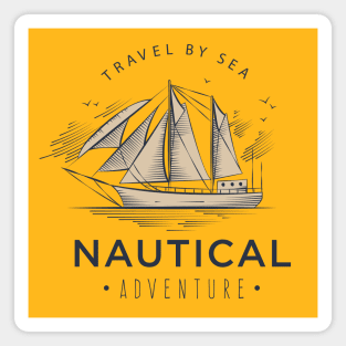 Nautical sail adventure - travel by sea shirt Magnet